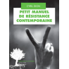 Petit manuel de résistance contemporaine