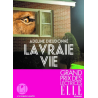 La vraie vie